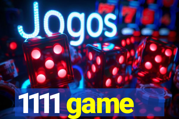 1111 game